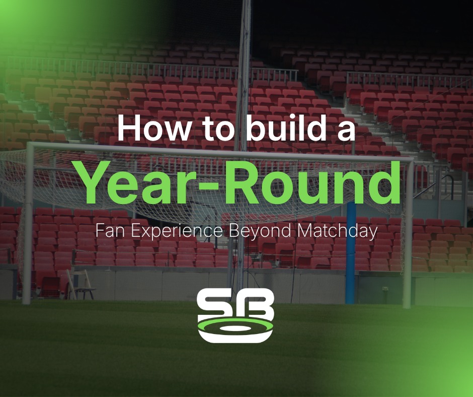 How to build a year-round fan experience — beyond matchday