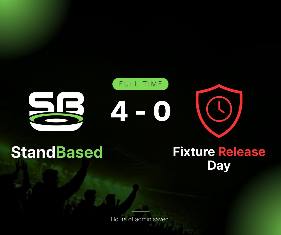 FT – StandBased 4 vs 0 Fixture Release Day