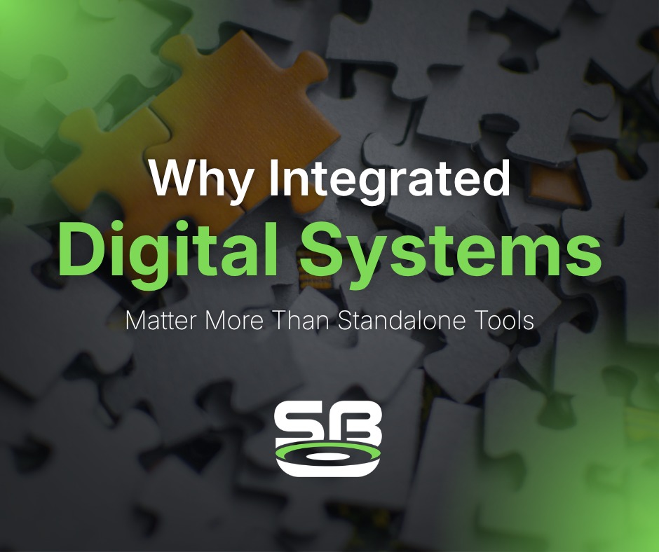 Why integrated digital systems matter more than multiple standalone tools